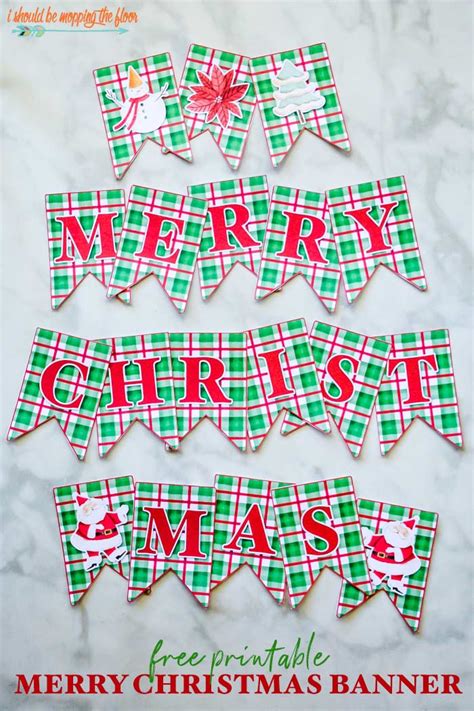 Free Merry Christmas Banner Printable I Should Be Mopping The Floor