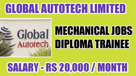 Global Autotech Limited Diploma Engineer Trainee Mechanical Engineer