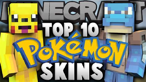 Top 10 Minecraft Pokemon Skins Best Minecraft Skins