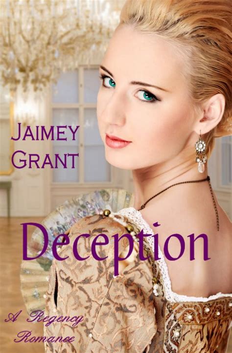 Read Regency 03 Deception By Jaimey Grant Online Free Full Book