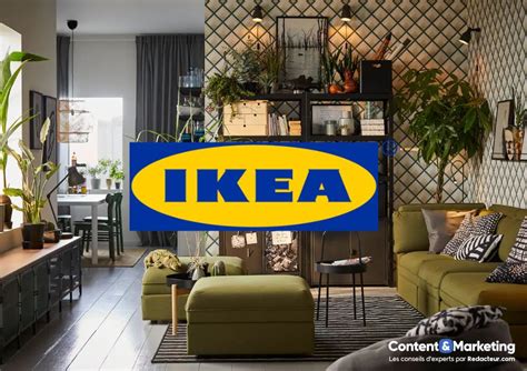 How to eat more sustainably. Étude de cas : comment Ikea est devenu le roi du content ...