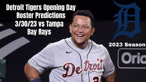 Detroit Tigers Opening Day Lineup Predictions Youtube