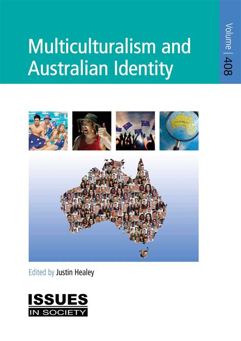 Multiculturalism And Australian Identity The Spinney Press