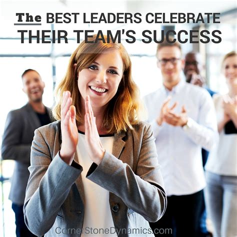 Leadership Tip Why Should Good Leaders Always Celebrate Success