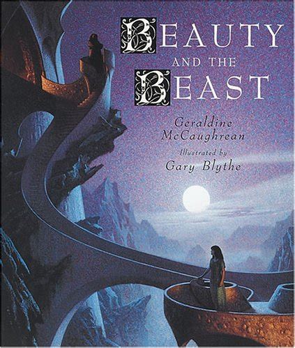 Beauty And The Beast By Geraldine Mccaughrean