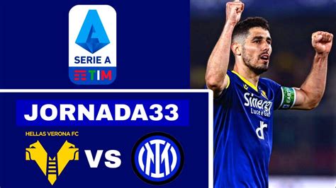 Hellas Verona Vs Inter En Vivo Serie A Tin Jornada Youtube