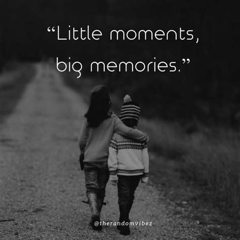 Unforgettable Memories Quotes