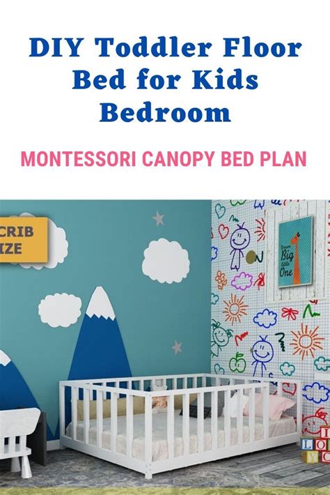 If you want to learn more about building a toddler bed frame, we recommend you to pay attention to the instructions described in the article. Montessori Canopy Bed Plan Crib Bed Toddler Bed Frame DIY | Etsy | Toddler floor bed, Toddler ...