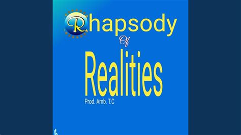 Rhapsody Of Realities Youtube