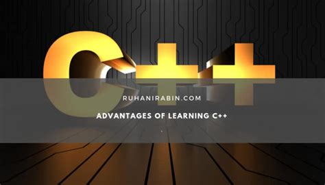 Will mandarin speakers soon be at an advantage? Advantages of Learning C++ - Development - RuhaniRabin.com