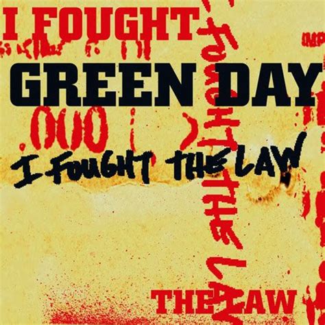 I Fought The Law — Green Day Lastfm
