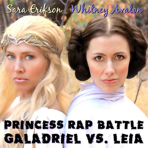 Princess Rap Battle Galadriel Vs Leia Feat Sara Erikson Single