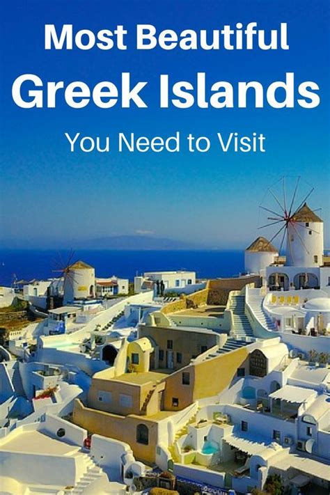 The Most Beautiful Greek Islands You Need To Visit The Savvy