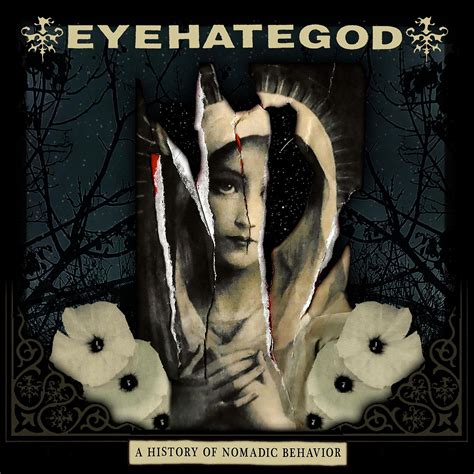 Album Review Eyehategod A History Of Nomadic Behavior