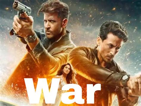 War 2019 Full Hindi Movie Watch Online In Hd Free Download
