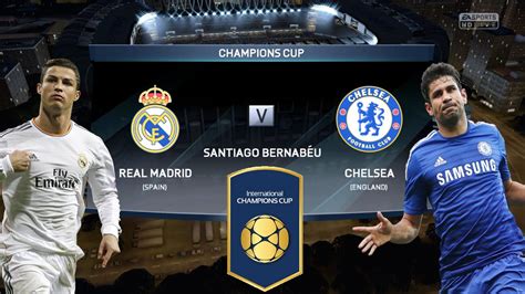 21/05/1971 chelsea v real madrid. FIFA 16 - REAL MADRID vs CHELSEA 2016 International Champions Cup Gameplay - YouTube