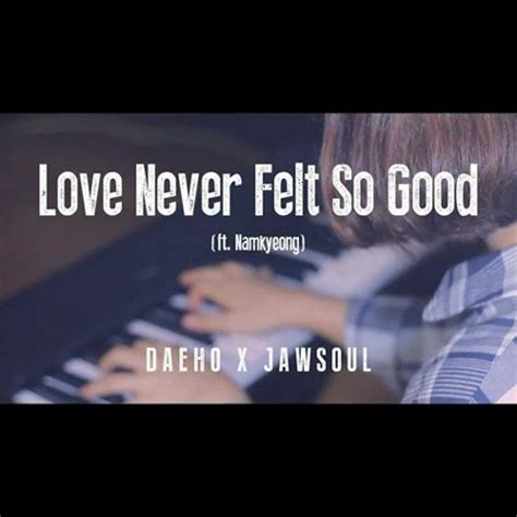 Stream Michael Jackson Love Never Felt So Good Cover By Daeho