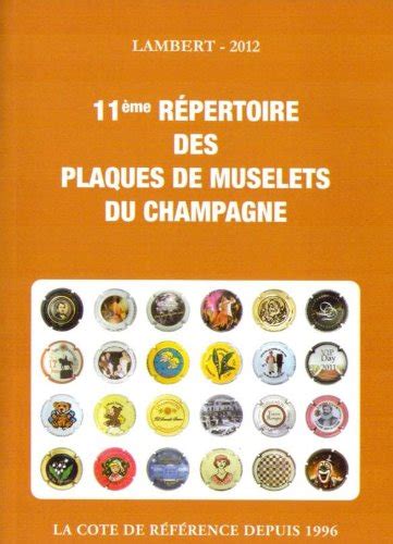 Amazon Fr Lambert Repertoire Des Plaques De Muselets Du Champagne