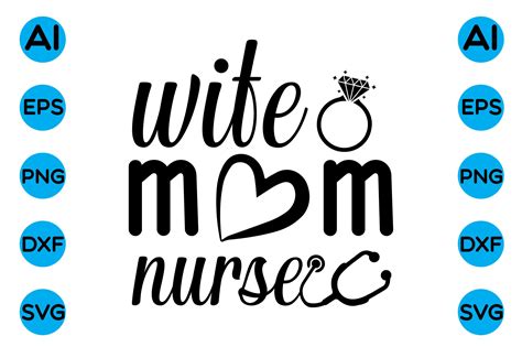 Wife Mom Nurse Graphic By Creative Art · Creative Fabrica