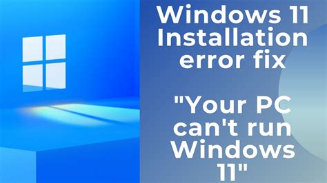 Windows 11 System Requirements Error How To Fix This Pc Can T Run
