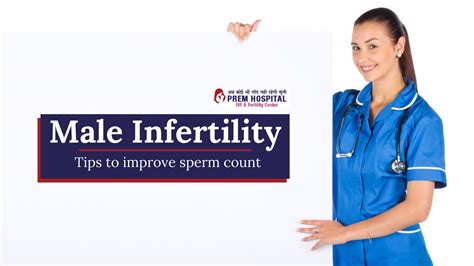 male infertility and tips to improve sperm count prem hospital meerut