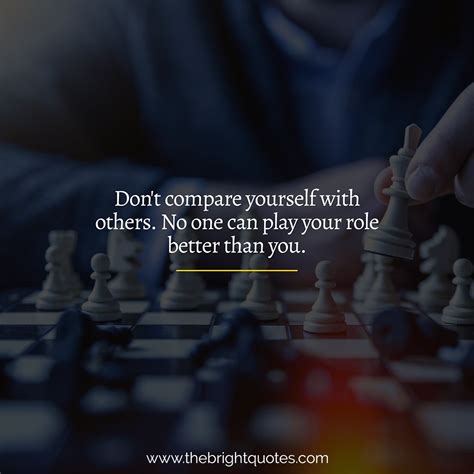 Dont Compare Yourself With Others The Bright Quotes