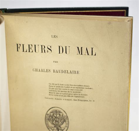 Les Fleurs Du Mal By Baudelaire Charles Signed First Edition 1857 From Rare Books Le Feu
