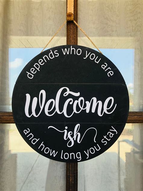 Welcome Ish Wooden Door Sign Etsy