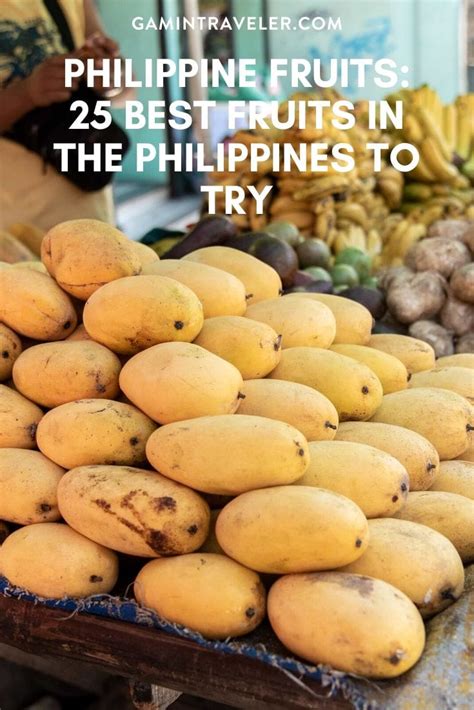 Philippine Fruits 25 Best Fruits In The Philippines