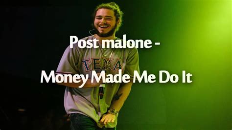 Post Malone Money Made Me Do It LIVE YouTube