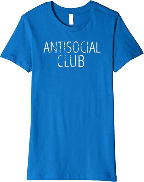Funny Shirt Antisocial Club Novelty Vintage T Shirt T