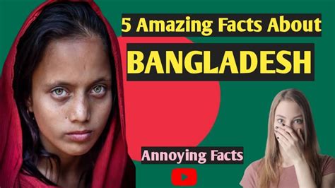 5 amazing facts about bangladesh unusual and fun facts about bangladesh youtube