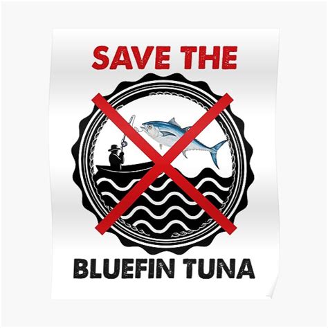 Save The Bluefin Tuna Protect Bluefin Tuna Save The Atlantic And The