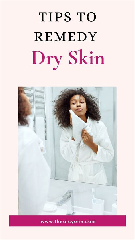 Got Dry Skin Use These Tips To Remedy Dry Skin Oil For Dry Skin Dry