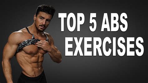 Top 5 Abs Exercises For Getting A Six Pack