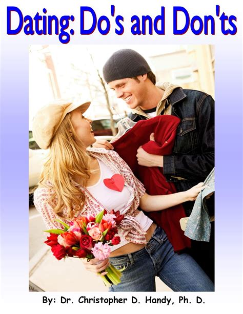 The Do S And Don Ts Of Dating EBook By Christopher Handy EPUB Book