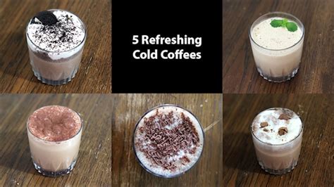 5 Refreshing Cold Coffee Cold Coffee Recipe Summer Drinks Recipe