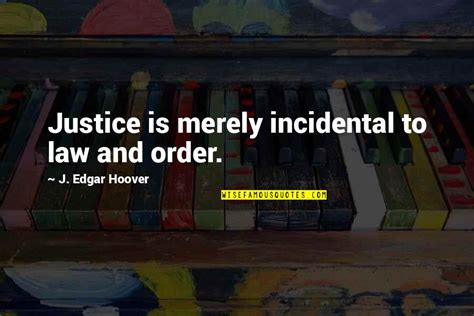 Law And Justice Quotes Top 88 Famous Quotes About Law And Justice