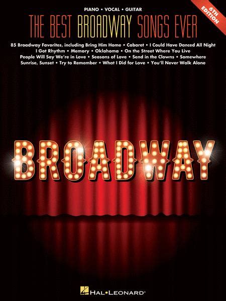 The Best Broadway Songs Ever 6th Edition By Various Softcover Sheet