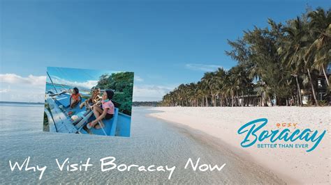 Why Visit Boracay Now Youtube