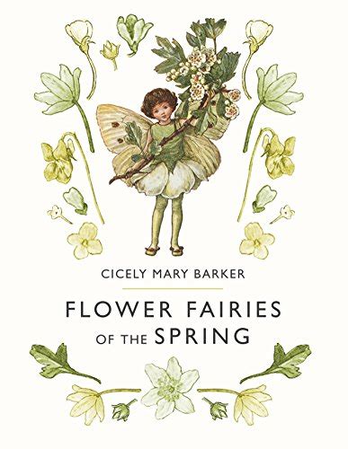 Flower Fairies Of The Spring Barker Cicely Mary 9780241284544