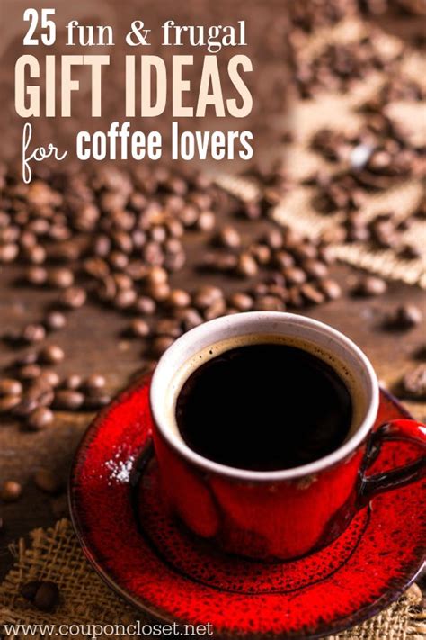 If you don't feel like your day has officially started until you've downed your first cup of coffee, you're far from alone. Gifts for Coffee Lovers - 25 Frugal gift ideas for coffee ...