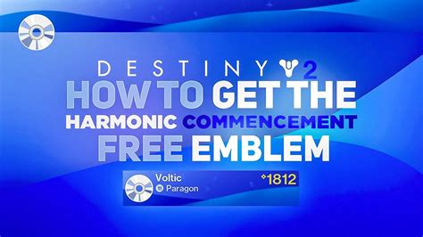 Harmonic Commencement Emblem Free Emblem Destiny 2 Season Of The
