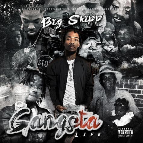 Gangsta Life Album By Big Skipp Spotify