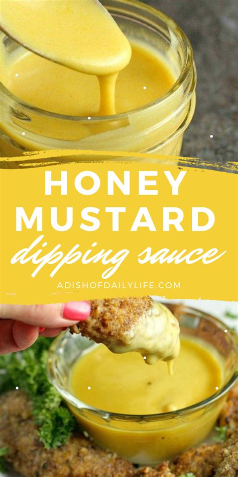 Honey Mustard Recipe The Perfect Dipping Sauce A Dish Of Daily Life