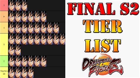 Z tier fighters are the best fighters in all of dragon ball legends. The Final Tier List of Season 2 Dragon Ball FighterZ - YouTube