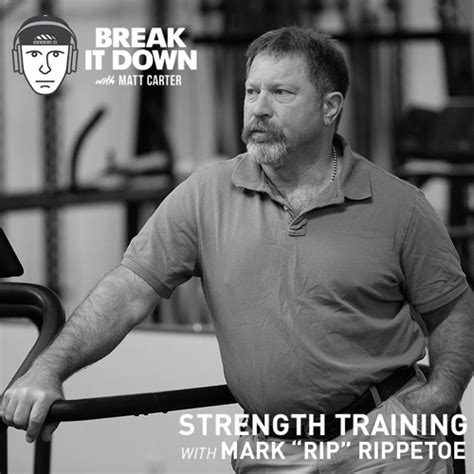 Stream Strength Training With Mark Rippetoe Ep 110 By Break It Down