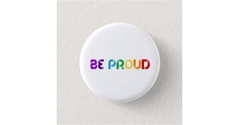 Be Proud Lgbt Gay Pride 3 Cm Round Badge Uk