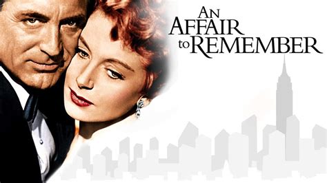 An Affair to Remember (1957) - AZ Movies