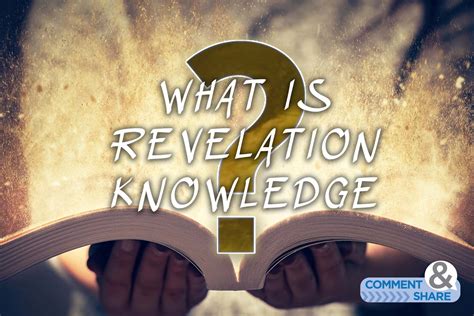 What Is Revelation Knowledge Kcm Blog